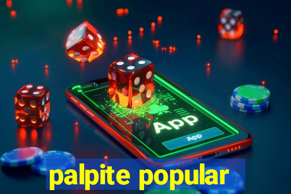 palpite popular